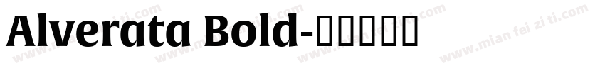 Alverata Bold字体转换
